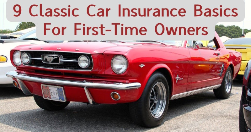 9 Classic Car Insurance Basics For First-Time Owners Featured